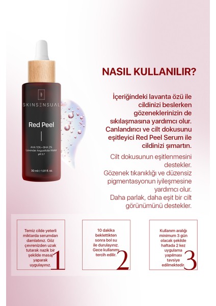 Skin Sensual Red Peel Canlandırıcı ve Cilt Tonu Eşitleyici Kırmızı Peeling Serum 30 ml