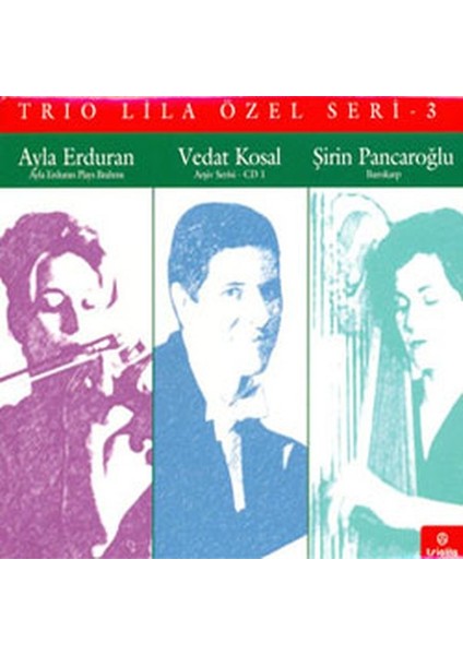 Trıo Lıla Özel Serı 3-Cd