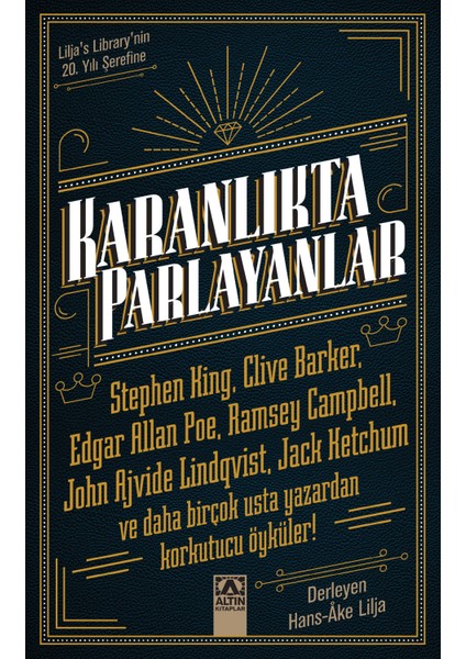 Karanlıkta Parlayanlar - Hans-Åke Lilja