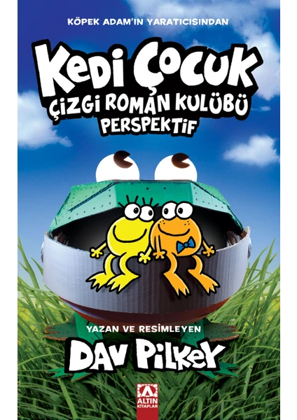 Kedi Çocuk Çizgi Roman Kulübü Perspektif - Dav Pilkey