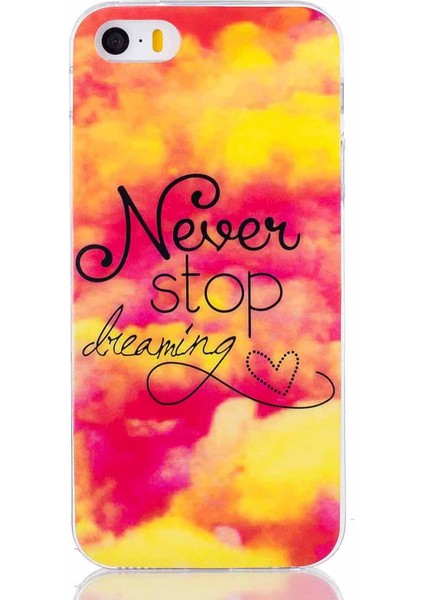 Iphone Se 5s 5 Için Yumuşak Imd Tpu Kasa Alıntı Asla Dreaming'i Durdur Telefon Kılıfı (Yurt Dışından)