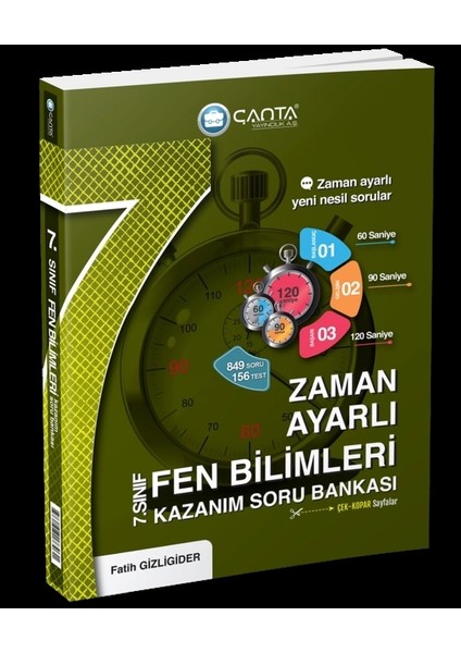 Çanta Yayınları 7. Sınıf Fen Bilimleri Zaman Ayarlı Kazanım Soru Bankası