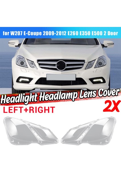 Sol Yan Lh Mercedes Benz W207 E-Coupe 2009-2012 Far Camı Kapağı Far Gölge Kabuk Far Cam Kapağı (Yurt Dışından) fiyatları
