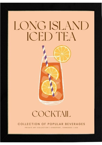 Long Island Iced Tea 4 21 x 30 cm - Siyah Çerçeveli