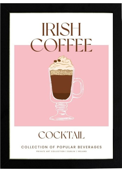 Irish Coffee 21 x 30 cm - Beyaz Çerçeveli