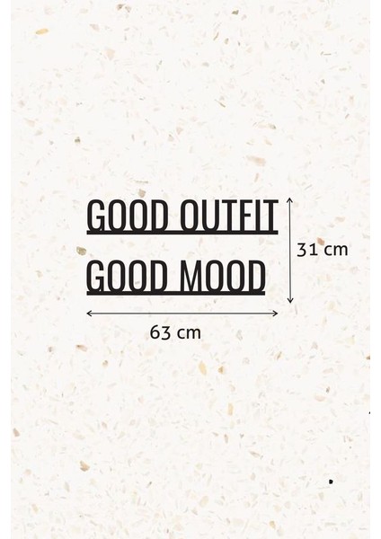 Ahşap Dekoratif Duvar Yazısı Butik - Good Outfit Good Mood