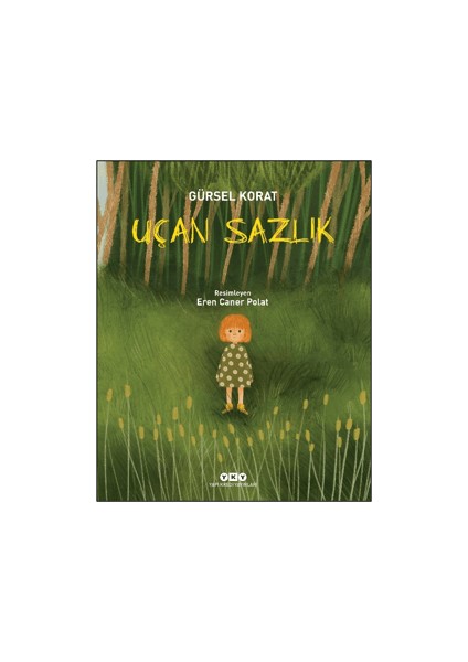 Uçan Sazlık - Gürsel Korat