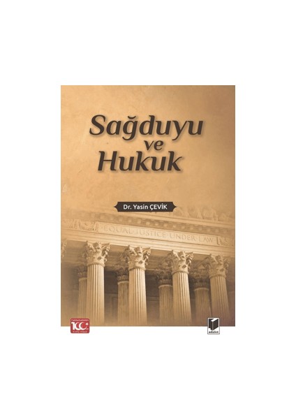 Sağduyu ve Hukuk - Yasin Çevik