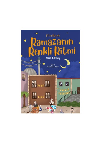 Ramazanın Renkli Ritmi - Nazlı Batıray