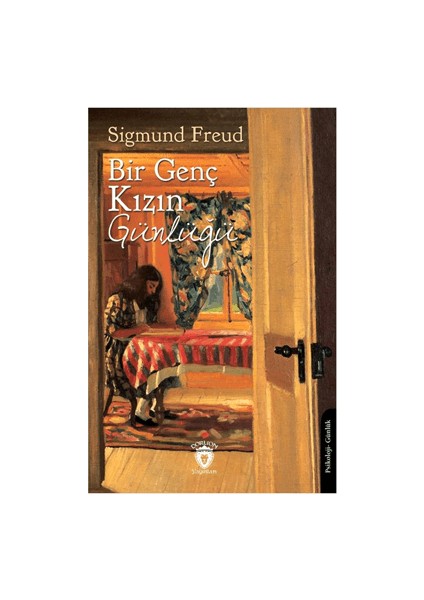 Bir Genç Kızın Günlüğü - Sigmund Freud