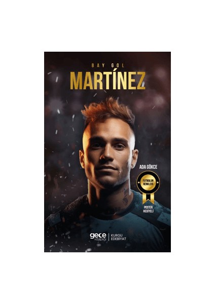 Bay Gol - Lautaro Martinez - Ada Gökce