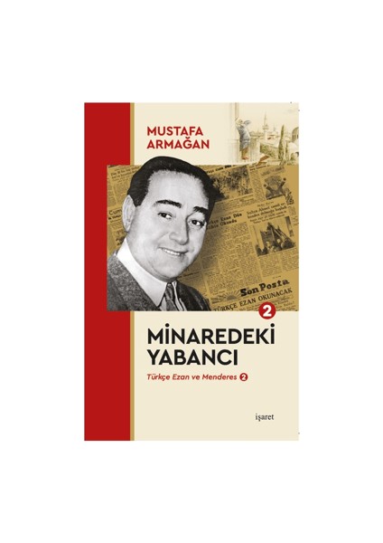 Minaredeki Yabancı - Mustafa Armağan
