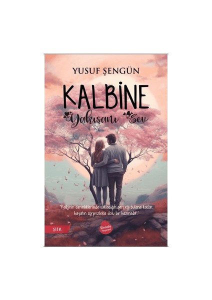 Kalbine Yakışanı Sev - Yusuf Şengün