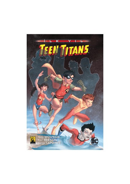 Teen Titans: İlk Yıl - Amy Wolfram