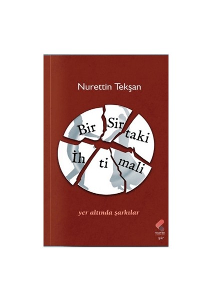 Bir Sirtaki İhtimali - Nurettin Tekşan