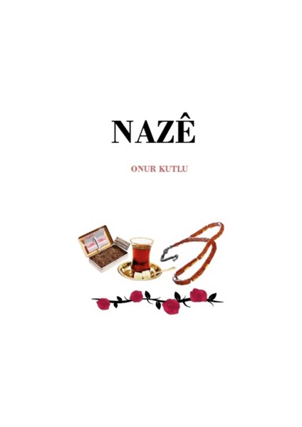 Naze - Onur Kutlu