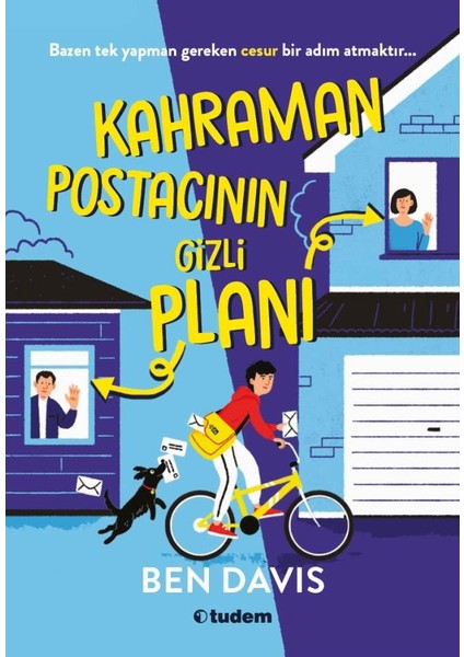 Kahraman Postacının Gizli Planı - Ben Davis