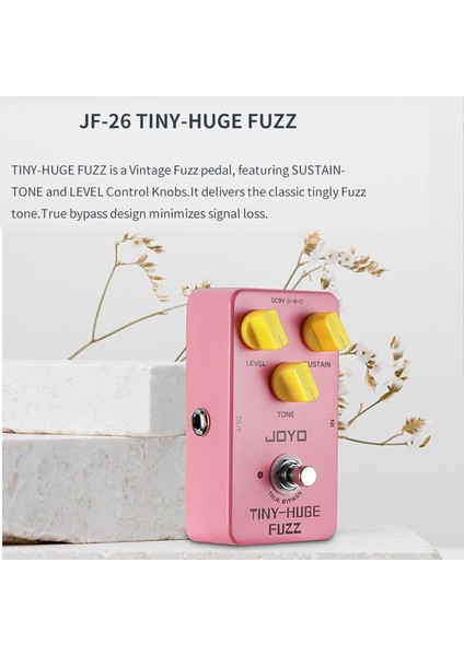 JF26 Tiny-Huge Fuzz Pedalı