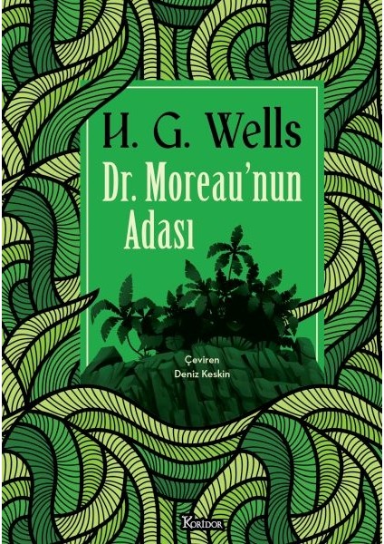 Dr. Moreau'nun Adası - Herbert George Wells