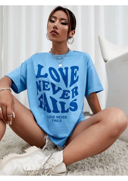 Blacksokak Kadın Mavi Love Never Faıls Baskılı Oversize Bisiklet Yaka Tshirt