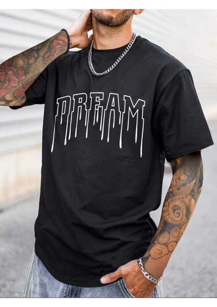 Erkek Siyah Dream Baskılı Oversize Bisiklet Yaka Tshirt