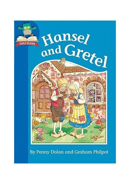 Hansel And Gretel (Must Know Stories: Level 1) - Penny Dolan