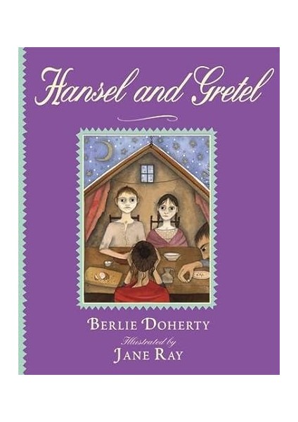 Hansel And Gretel - Berlie Doherty