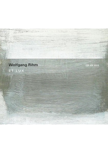 Rıhm: Et Lux-Cd