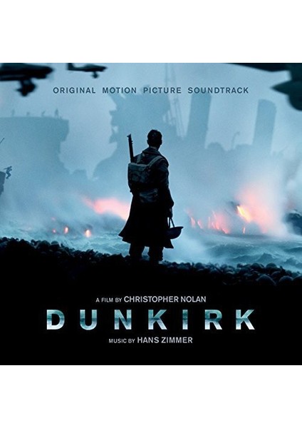 Dunkırk (Orıgınal Motıon Pıcture Soundtrack)-Cd