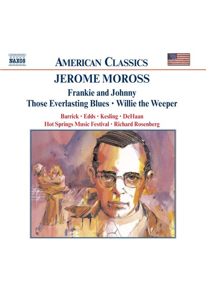 Moross: Frankıe And Johnny, Those Everlastıng Blue-Cd