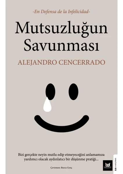 Mutsuzluğun Savunması - Alejandro Cencerrado