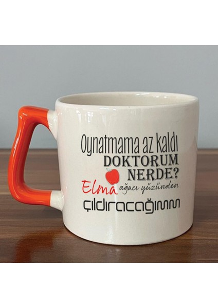 Oynatmama Az Kaldı Doktorum Nerede Baskılı Turuncu Kulplu D Kupa fiyatları