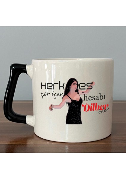 Herkes Yer Içer Hesabı Dilber Öder Baskılı Siyah Kulplu D Kupa fiyatları