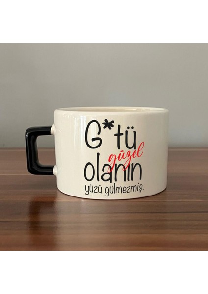 G*tü Güzel Olanın Yüzü Gülmezmiş Baskılı Siyah Kulplu C Fincan fiyatları