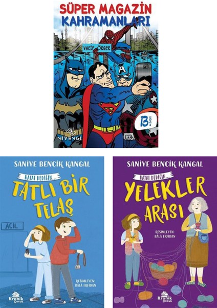 Süper Magazin Kahramanları - Tatlı Bir Telaş - Yelekler Arası 3 Kitap