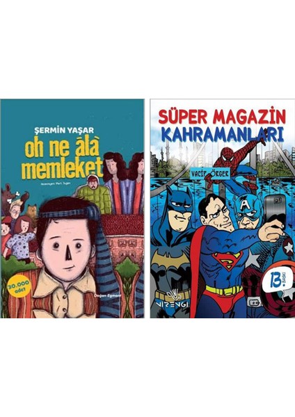 Oh Ne Ala Memleket - Süper Magazin Kahramanları 2 Kitap
