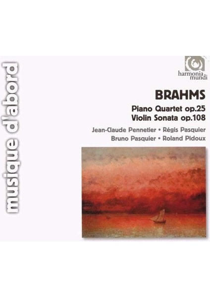 Brahms: Pıano Quartet No.1 Op.25, Vıolın Sonata Op-Cd