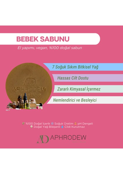 Bebek & Çocuk Vegan Doğal Sabun - 7 Farklı Soğuk Sıkım Bitkisel Doğal Yağ - 100 gr