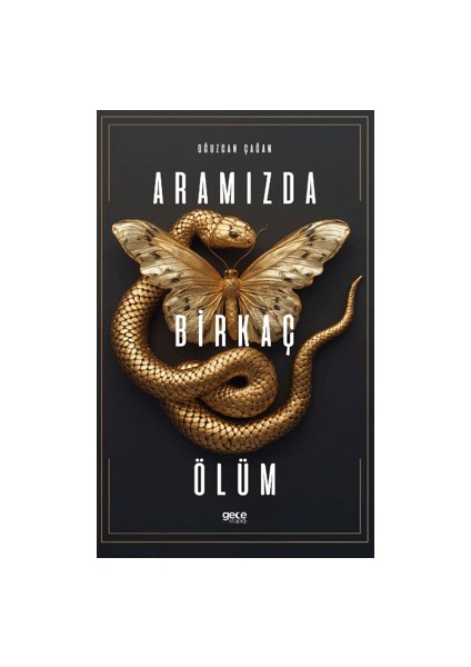 Aramızda Birkaç Ölüm - Oğuzcan Çağan