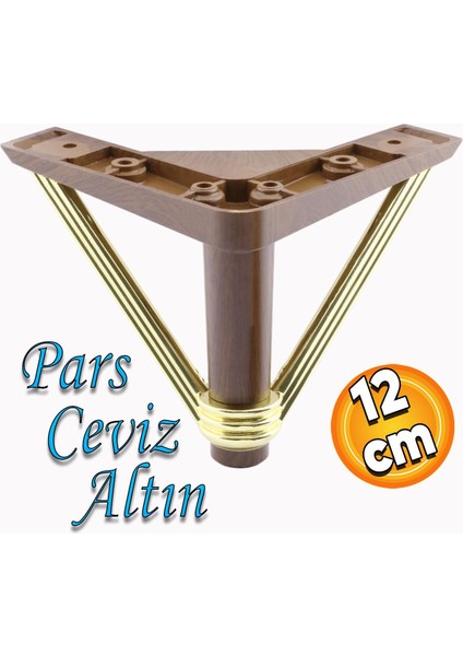 Pars Lüks Mobilya Oturma Grubu Kanepe Sehpa Tv Ünitesi Koltuk Ayağı Baza Ayak 12 cm Ceviz Altın