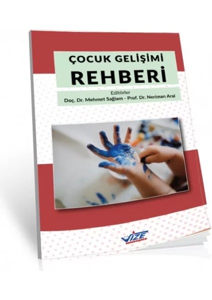 Çocuk Gelişim Rehberi