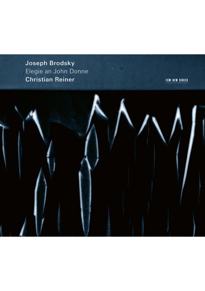 Elegıe An John Donne (Chrıstıan Reıner)-Cd