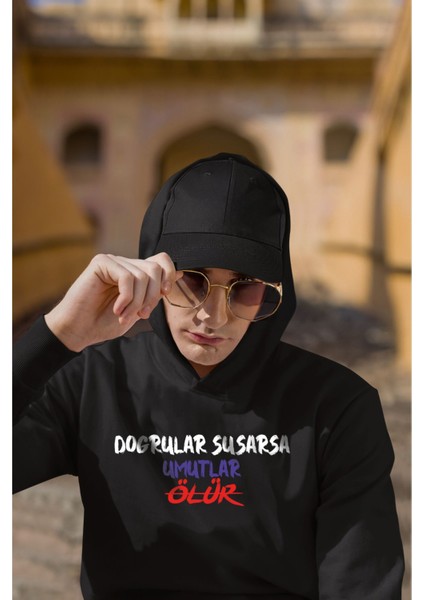 Unisex Doğrular Susarsa Umutlar Ölür Yazılı Pamuklu Oversize Siyah Sweatshirt