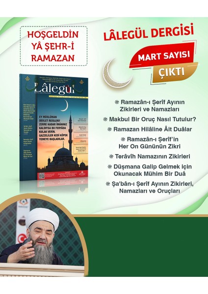 Lalegül Dergisi Mart 2024 Sayısı Ramazan Ayı ve Çarşamba Günü Korunma Duaları Cübbeli Ahmet Hoca fiyatları