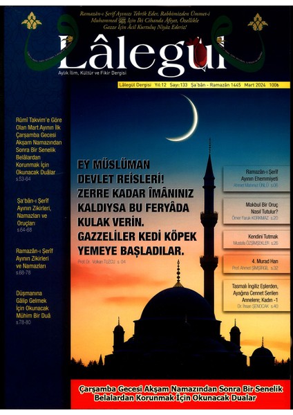 Lalegül Dergisi Mart 2024 Sayısı Ramazan Ayı ve Çarşamba Günü Korunma Duaları Cübbeli Ahmet Hoca