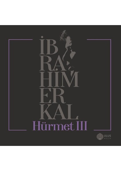 İbrahim Erkal - Hürmet - Vol. 3 (CD)