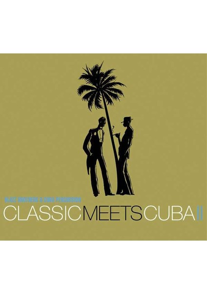 Classıc Meets Cuba Iı-Cd