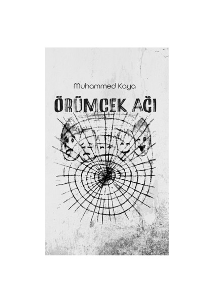 Örümcek Ağı - Muhammed Kaya