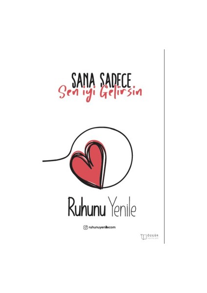 Sana Sadece Sen İyi Gelirsin