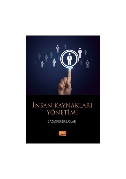 İnsan Kaynakları Yönetimi - Gazanfer Erbaşlar